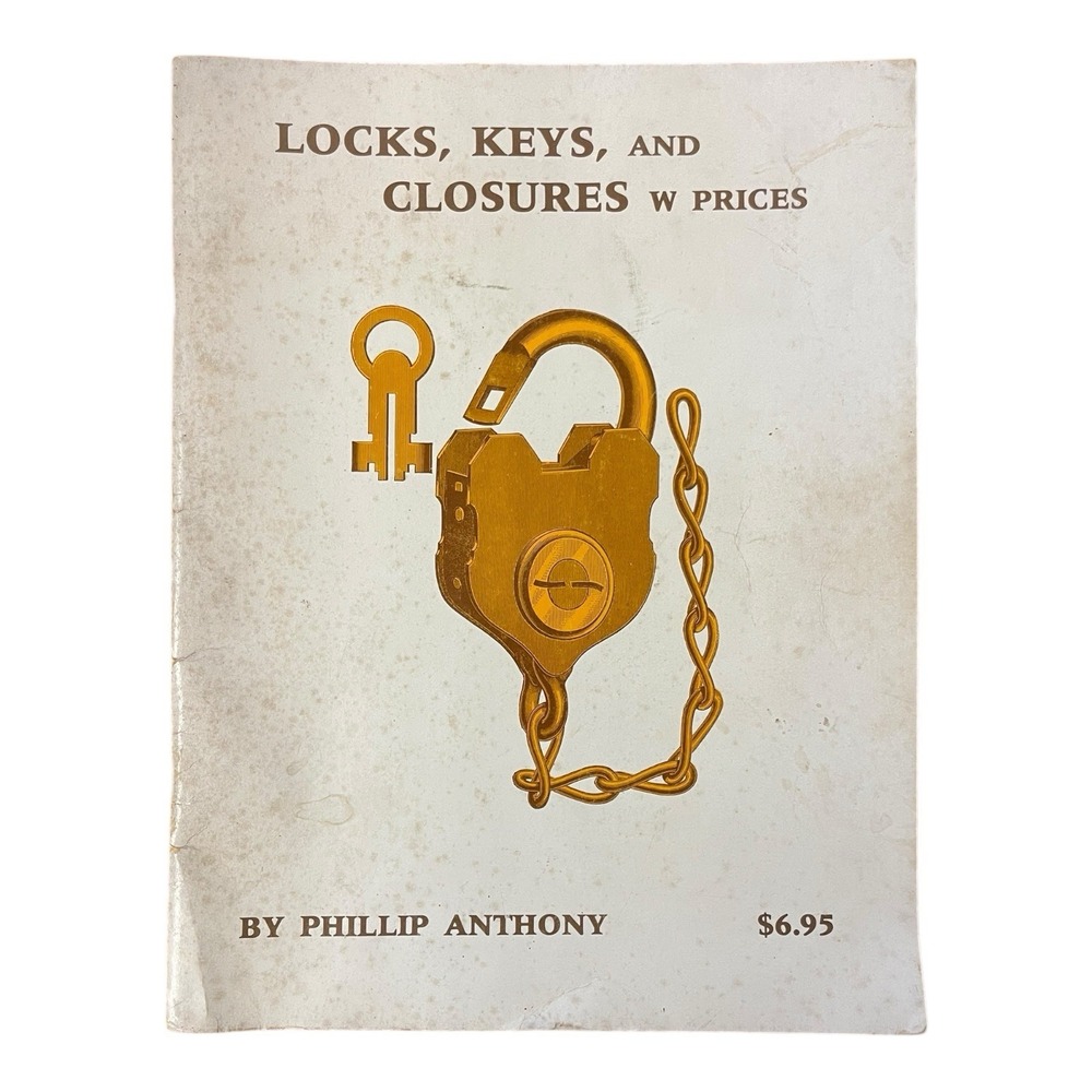 Locks Keys Closures w Prices Phillip Anthony‎ 1984 Reference Book